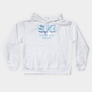 Ski Faster Than Gravity Kids Hoodie